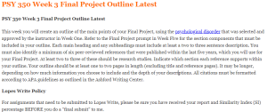 PSY 350 Week 3 Final Project Outline Latest