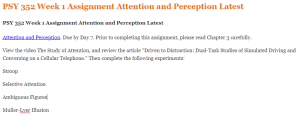 PSY 352 Week 1 Assignment Attention and Perception Latest