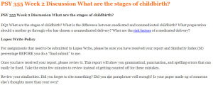 PSY 355 Week 2 Discussion What are the stages of childbirth