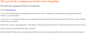 PSY 355 Week 4 Assignment Positive Parenting Plan