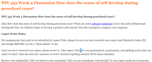 PSY 355 Week 4 Discussion How does the sense of self develop during preschool years