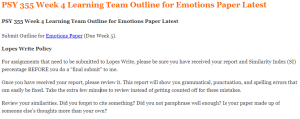 PSY 355 Week 4 Learning Team Outline for Emotions Paper Latest