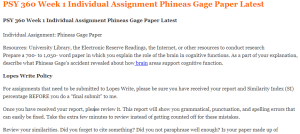 PSY 360 Week 1 Individual Assignment Phineas Gage Paper Latest