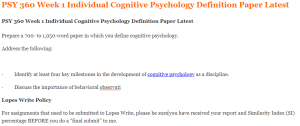 PSY 360 Week 1 Individual Cognitive Psychology Definition Paper Latest