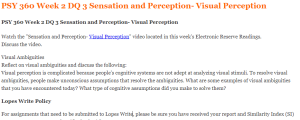 PSY 360 Week 2 DQ 3 Sensation and Perception- Visual Perception