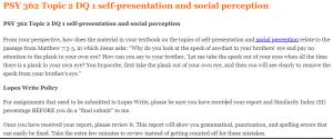 PSY 362 Topic 2 DQ 1 self-presentation and social perception