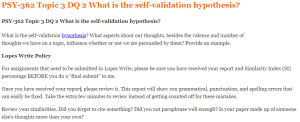 PSY-362 Topic 3 DQ 2 What is the self-validation hypothesis