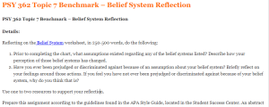 PSY 362 Topic 7 Benchmark – Belief System Reflection