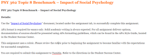 PSY 362 Topic 8 Benchmark – Impact of Social Psychology