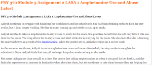 PSY 370 Module 3 Assignment 2 LASA 1 Amphetamine Use and Abuse Latest