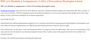 PSY 370 Module 5 Assignment 1 LASA 2 Prevention Strategies Latest