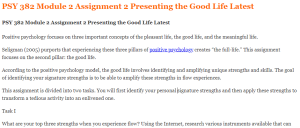 PSY 382 Module 2 Assignment 2 Presenting the Good Life Latest