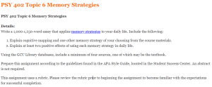 PSY 402 Topic 6 Memory Strategies