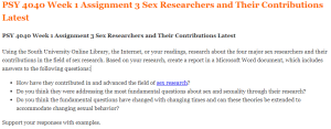 PSY 4040 Week 1 Assignment 3 Sex Researchers and Their Contributions Latest