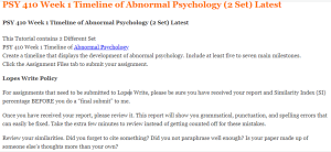PSY 410 Week 1 Timeline of Abnormal Psychology (2 Set) Latest