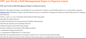 PSY 420 Week 5 Self-Management Paper (2 Papers) Latest