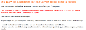 PSY 425 Week 1 Individual  Past and Current Trends Paper (2 Papers)