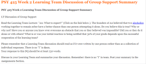 PSY 425 Week 2 Learning Team Discussion of Group Support Summary