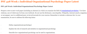 PSY 428 Week 1 Individual Organizational Psychology Paper Latest