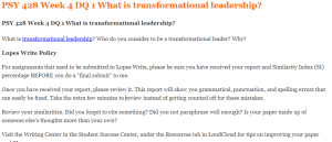 PSY 428 Week 4 DQ 1 What is transformational leadership