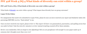 PSY 428 Week 4 DQ 4 What kinds of diversity can exist within a group