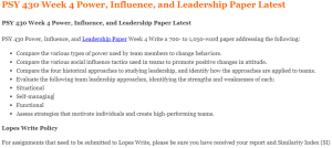 PSY 430 Week 4 Power, Influence, and Leadership Paper Latest