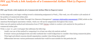 PSY 435 Week 2 Job Analysis of a Commercial Airline Pilot (2 Papers) Latest