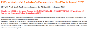 PSY 435 Week 2 Job Analysis of a Commercial Airline Pilot (2 Papers) NEW