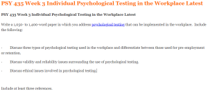 PSY 435 Week 3 Individual Psychological Testing in the Workplace Latest