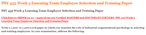 PSY 435 Week 3 Learning Team Employee Selection and Training Paper