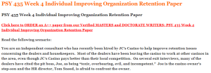 PSY 435 Week 4 Individual Improving Organization Retention Paper