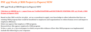 PSY 435 Week 5 CRM Project (2 Papers) NEW