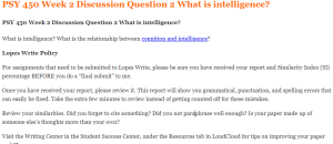 PSY 450 Week 2 Discussion Question 2 What is intelligence