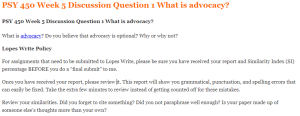 PSY 450 Week 5 Discussion Question 1 What is advocacy