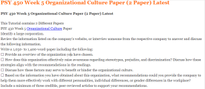 PSY 450 Week 5 Organizational Culture Paper (2 Paper) Latest