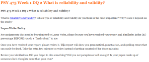 PSY 475 Week 1 DQ 2 What is reliability and validity