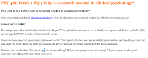 PSY 480 Week 1 DQ 1 Why is research needed in clinical psychology