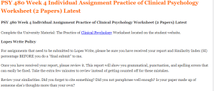 PSY 480 Week 4 Individual Assignment Practice of Clinical Psychology Worksheet (2 Papers) Latest