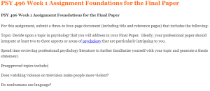 PSY 496 Week 1 Assignment Foundations for the Final Paper