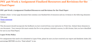 PSY 496 Week 2 Assignment Finalized Resources and Revisions for the Final Paper