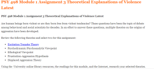 PSY 498 Module 1 Assignment 3 Theoretical Explanations of Violence Latest