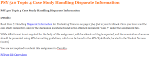 PSY 510 Topic 4 Case Study Handling Disparate Information