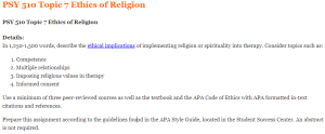 PSY 510 Topic 7 Ethics of Religion