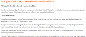 PSY 530 Week 4 DQ 2 Describe institutional bias