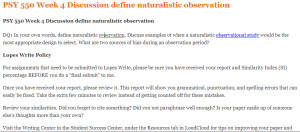 PSY 550 Week 4 Discussion define naturalistic observation