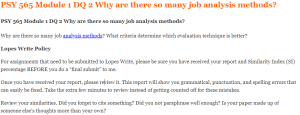 PSY 565 Module 1 DQ 2 Why are there so many job analysis methods