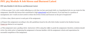 PSY 565 Module 8 Job Stress and Burnout Latest