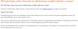 PSY 565 Topic 4 DQ 1 Does the at-will doctrine conflict with the 10 steps