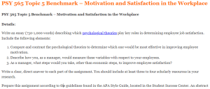 PSY 565 Topic 5 Benchmark – Motivation and Satisfaction in the Workplace