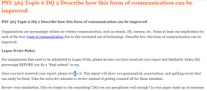 PSY 565 Topic 6 DQ 2 Describe how this form of communication can be improved